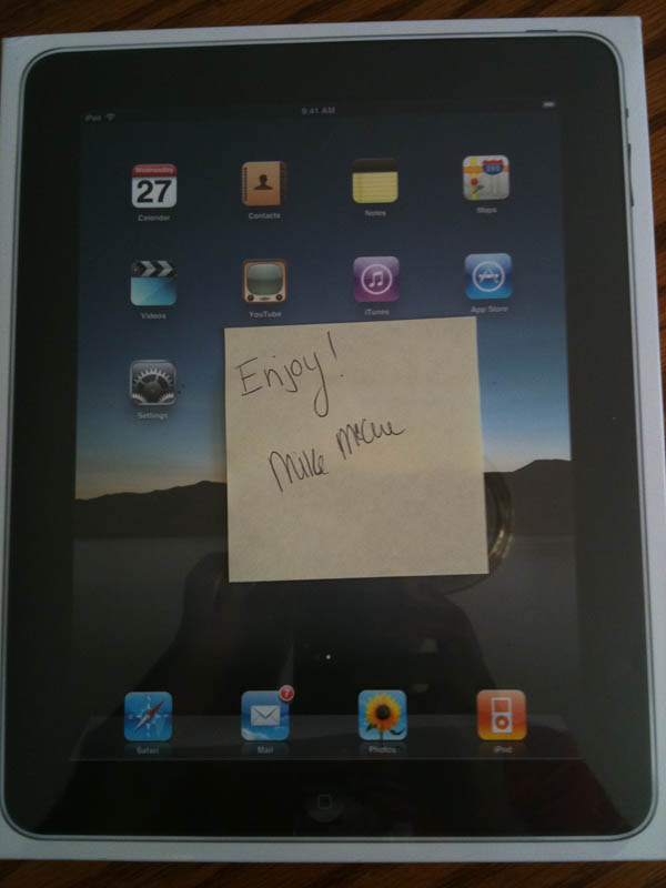 A gift from Mike McCue (new iPad)